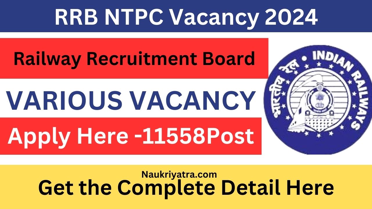 RRB NTPC VACANCY