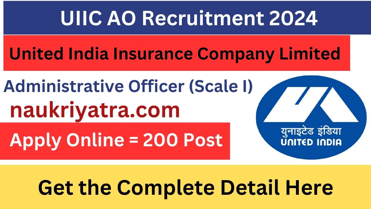 UIIC AO Recruitment 2024